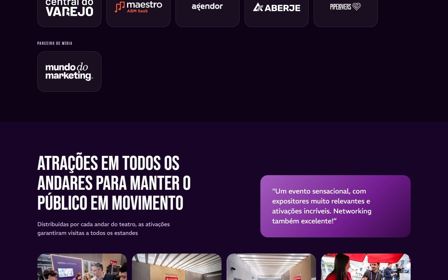 Ativações e chamada para patrocínio